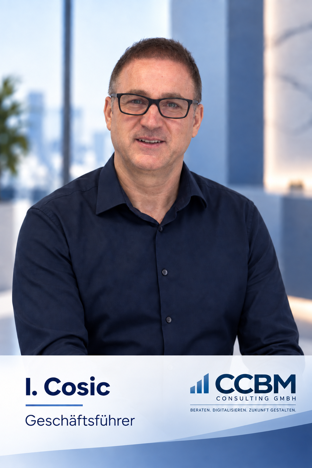 Izet Cosic, Geschäftsführer der CCBM Consulting GmbH